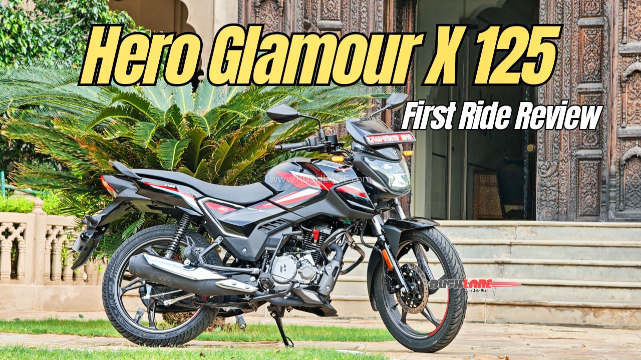 Hero Glamour X 125 First Ride Review – Cruise Control For The Masses!